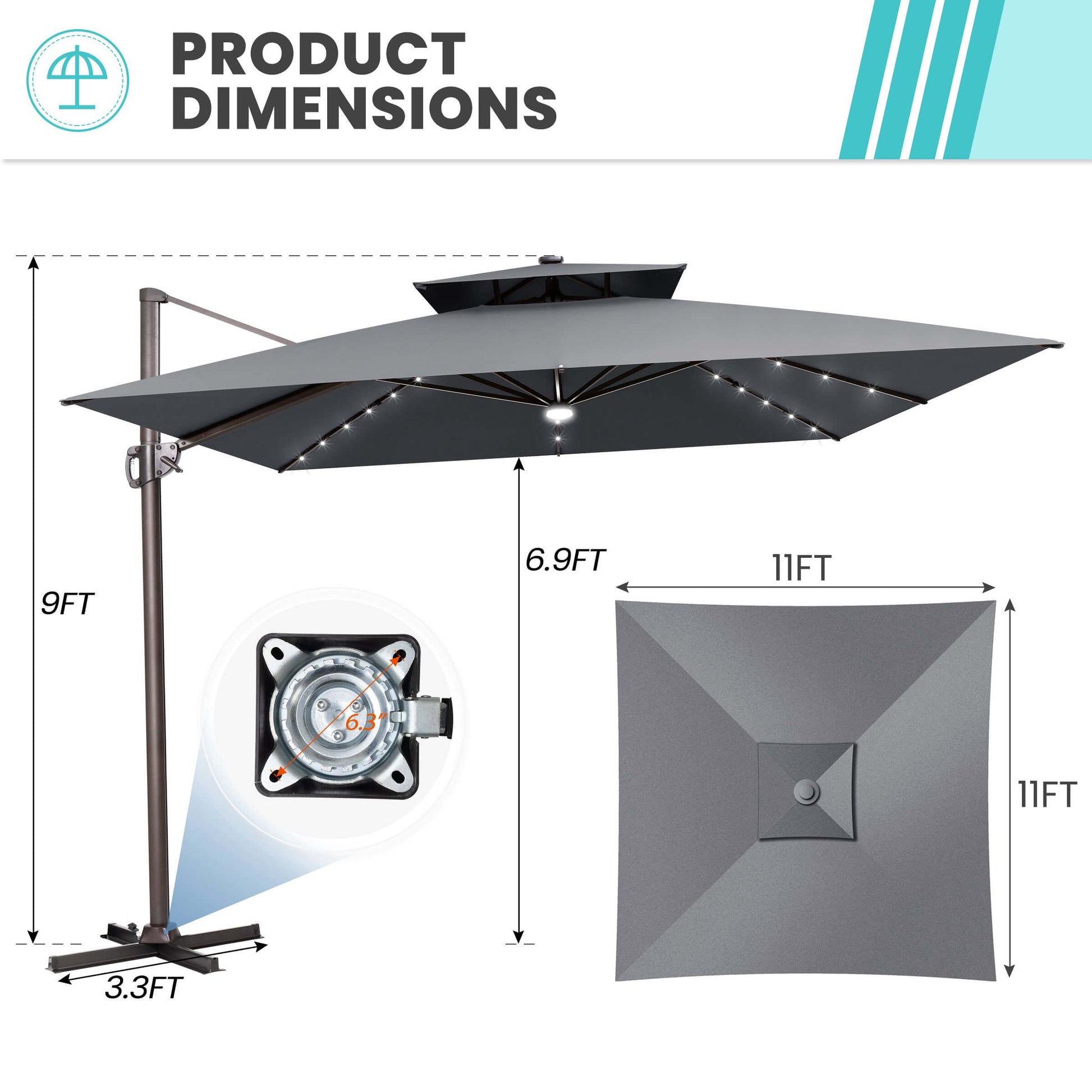 11x11 FT grey double top LED cantilever umbrella & cross base dimensions.