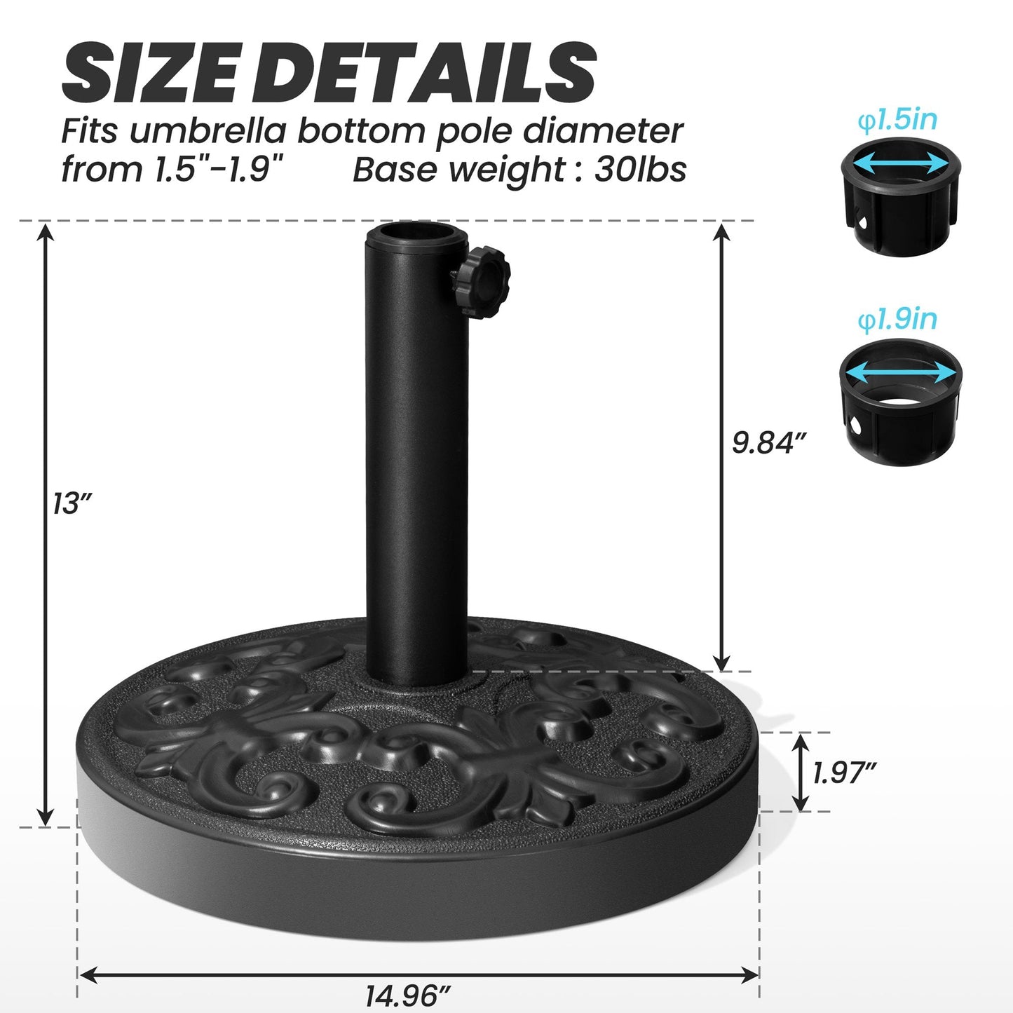 Dimensions of 30 lbs black round floral cement patio umbrella base, 14.96in wide, fits 1.5-1.9in poles.