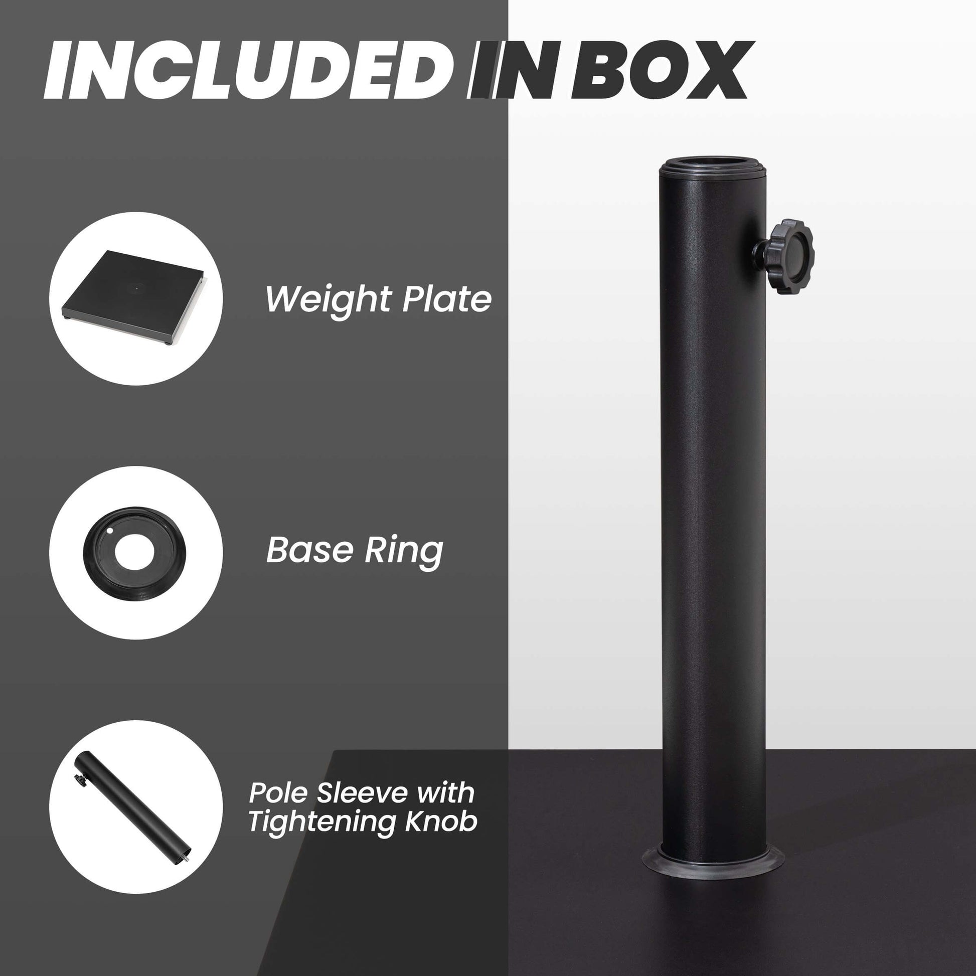 Included in box for black umbrella base: weight plate, base ring, and pole sleeve with tightening knob.