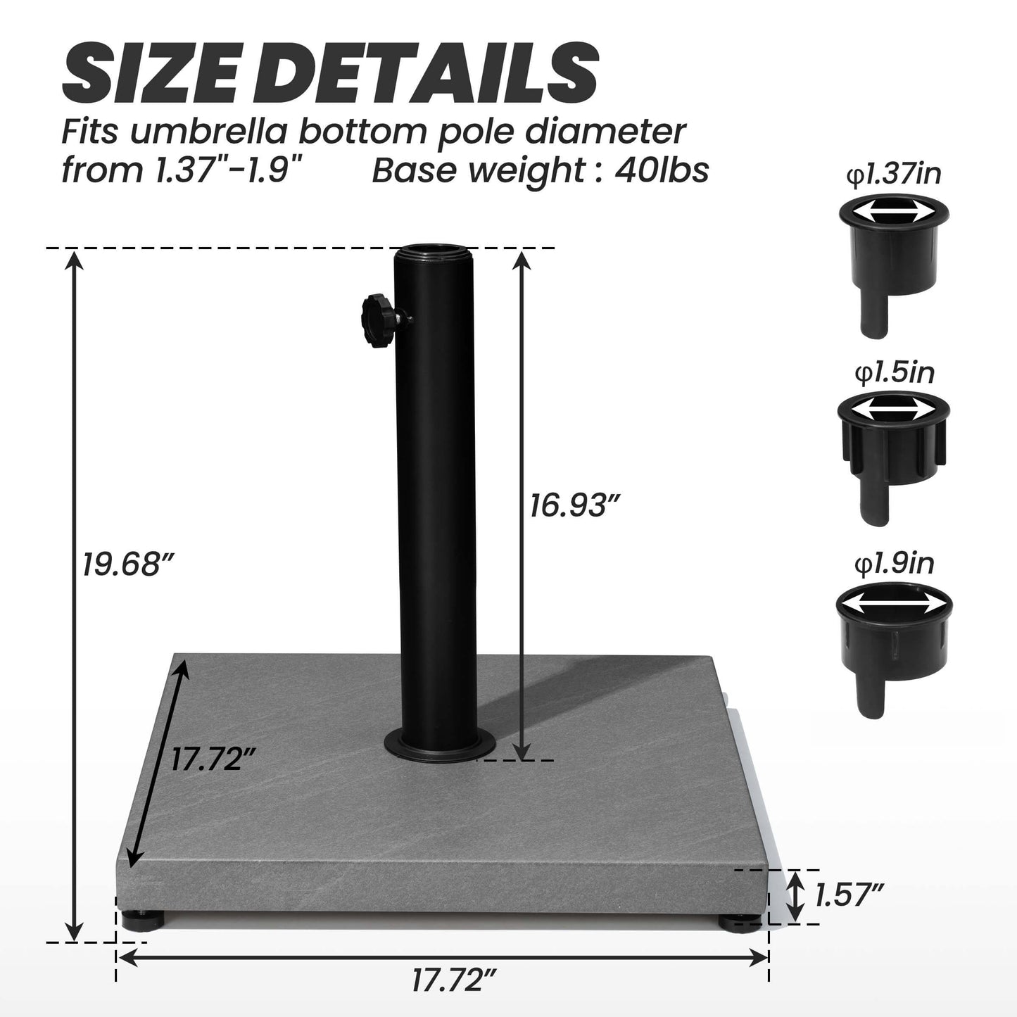 40lbs square weighted umbrella base size details and dimensions with adapters for 1.37"-1.9" poles.