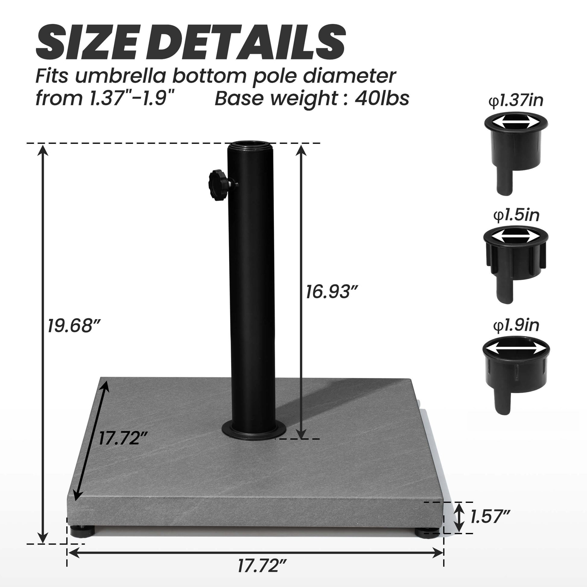 40lbs square weighted umbrella base size details and dimensions with adapters for 1.37"-1.9" poles.