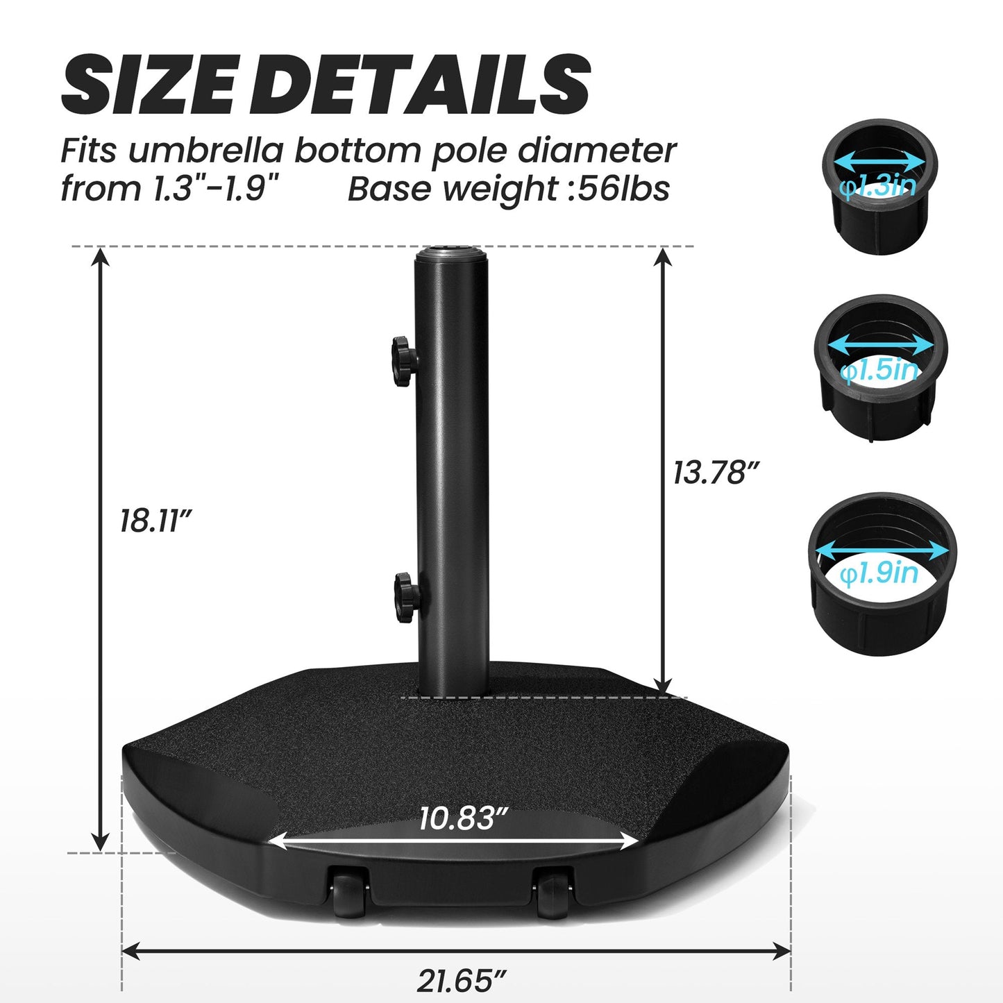 Size details of 56 lbs black hexagonal umbrella base with wheels, 21.65in wide, fits 1.3-1.9in poles.