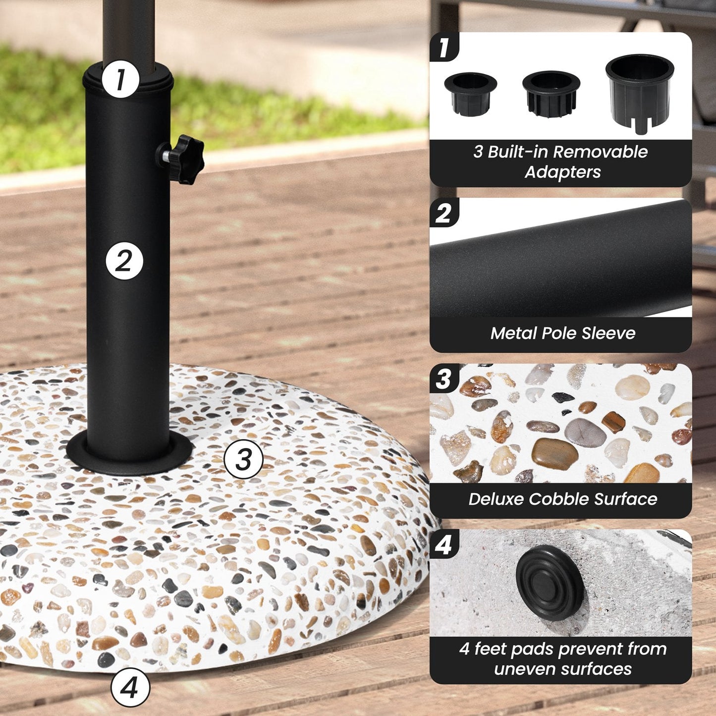 45lbs round pebble white cement umbrella base features: 3 adapters, metal sleeve, cobble surface, 4 foot pads.